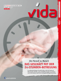 Cover vida Magazin 1/2019: Das Geschäft mit der 24-Stunden-Betreuung